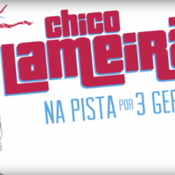 Chico Lameirão – Na Pista por 3 Gerações